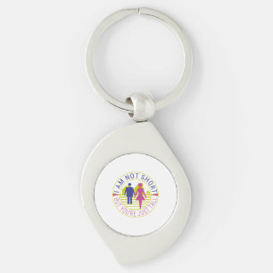 I am not short but you're just tall keychain