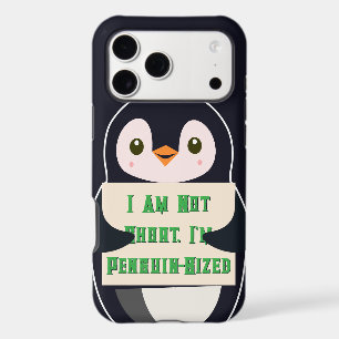 I Am Not Short, I Am Penguin-Sized