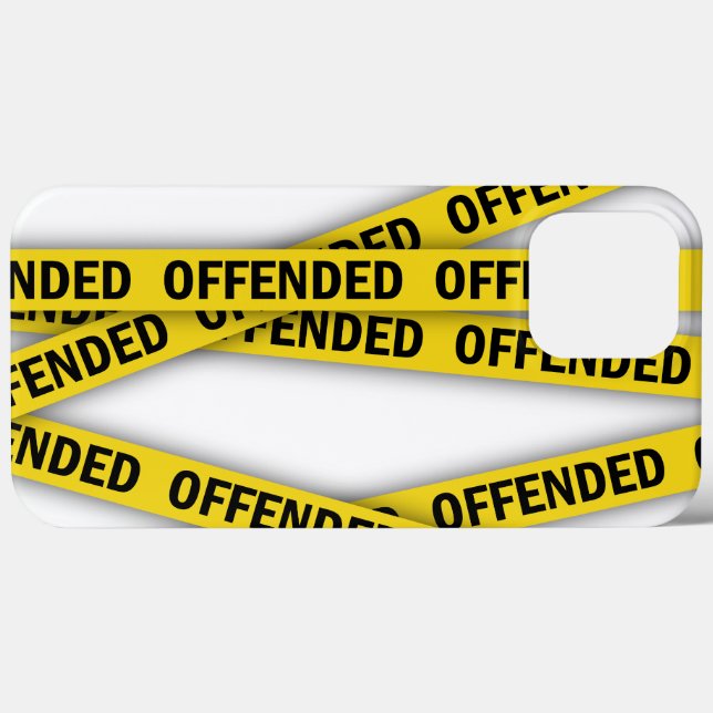 I am offended police tape do not cross Case-Mate iPhone case (Back (Horizontal))