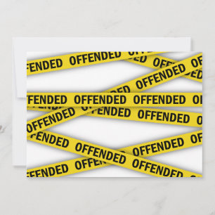I am offended police tape do not cross holiday card