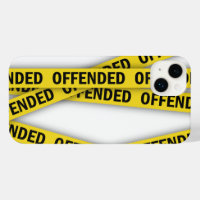 I am offended police tape do not cross