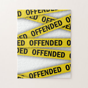 I am offended police tape do not cross jigsaw puzzle
