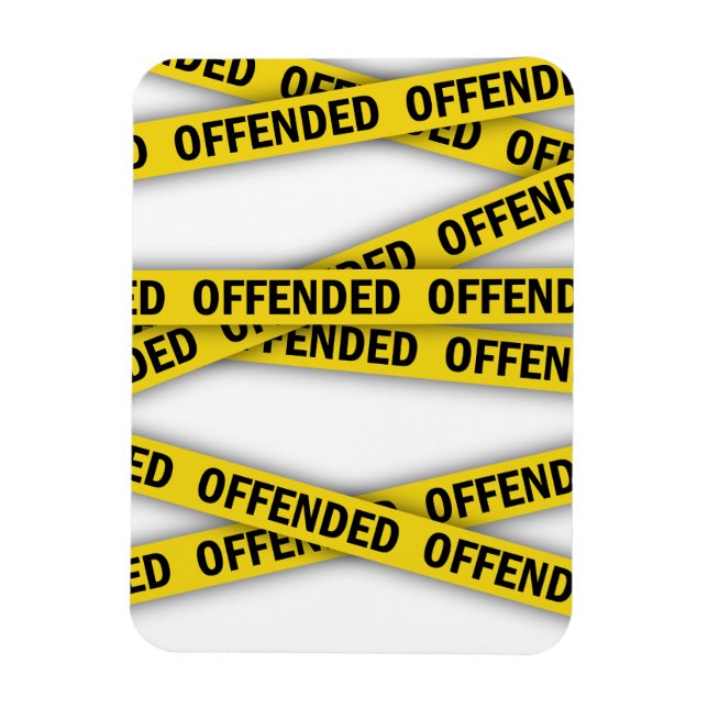 I am offended police tape do not cross magnet (Vertical)