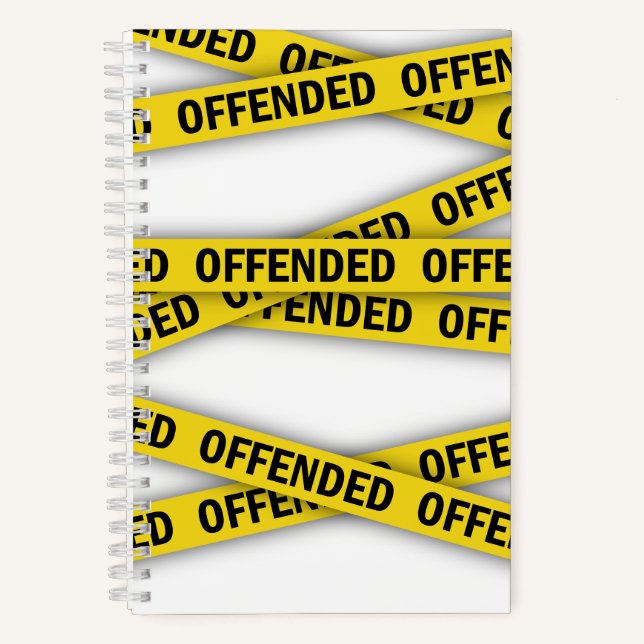 I am offended police tape do not cross notebook (Front)
