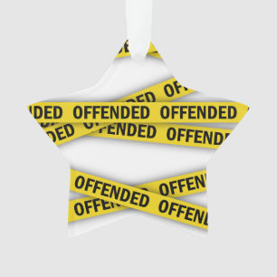 I am offended police tape do not cross ornament