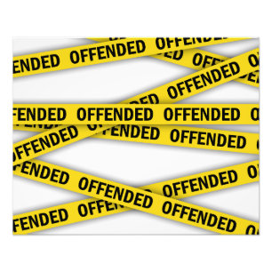I am offended police tape do not cross photo print