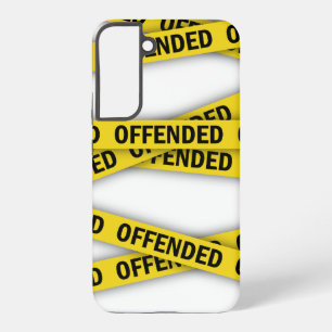 I am offended police tape do not cross samsung galaxy case
