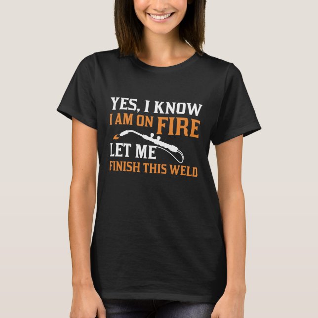 I Am On Fire T-Shirt (Front)