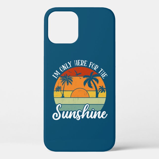I Am Only Here for the Sunshine, Summer vibes Case-Mate iPhone Case (Back)