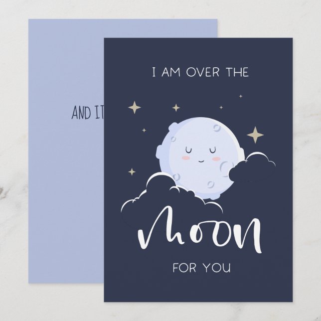 I Am Over The Moon For You Valentine Holiday Card (Front/Back)