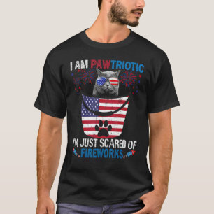 I Am Pawtriotic Cat Fireworks  July 4th America Fl T-Shirt