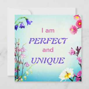 I am perfect and unique affirmation  card custom 