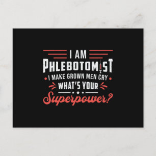 I Am Phlebotomist Superpower Phlebotomy Hospital Postcard