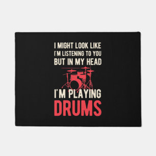 I Am Playing Drums Doormat