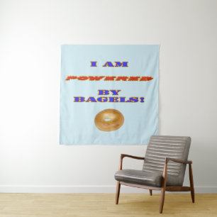 I am Powered by Bagels Tapestry
