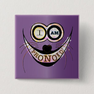 I am PRONOID, optimistic funny cat quote 2 Inch Square Button