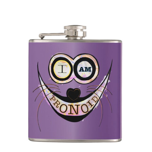 I am PRONOID, optimistic funny cat quote Hip Flask (Front)