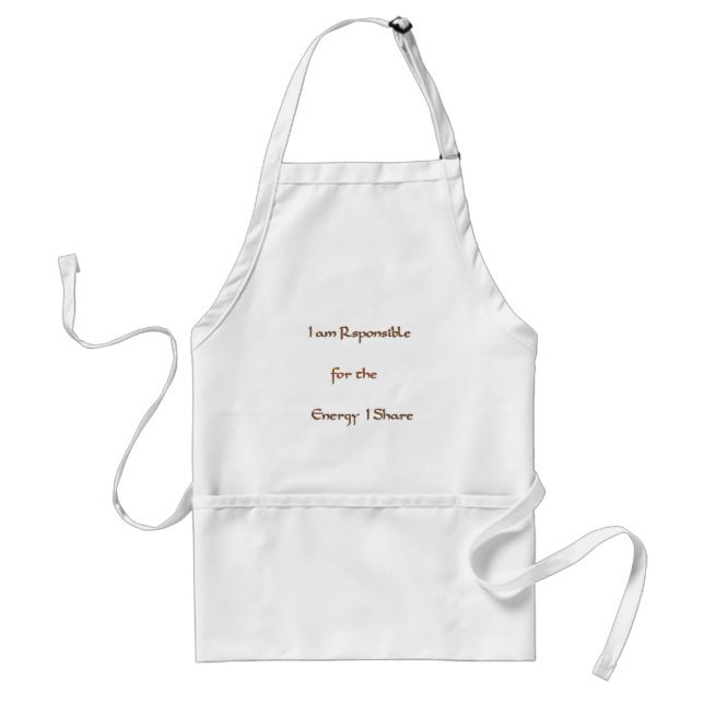 I am responsible for the energy I share Standard Apron (Front)