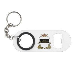 I Am Royalty Crown Crest Black Gold Regal Keychain Bottle Opener