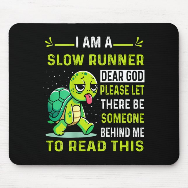 I Am Runner Dear God Please Let There Be Someone F Mouse Pad (Front)