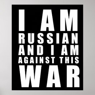 i am russian i am against this war poster