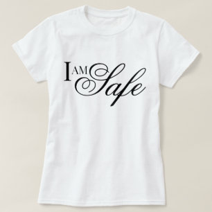 I am safe affirmation metta prayer T-Shirt