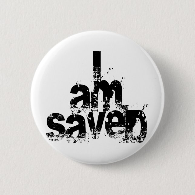 I AM Saved Christian 2 Inch Round Button (Front)