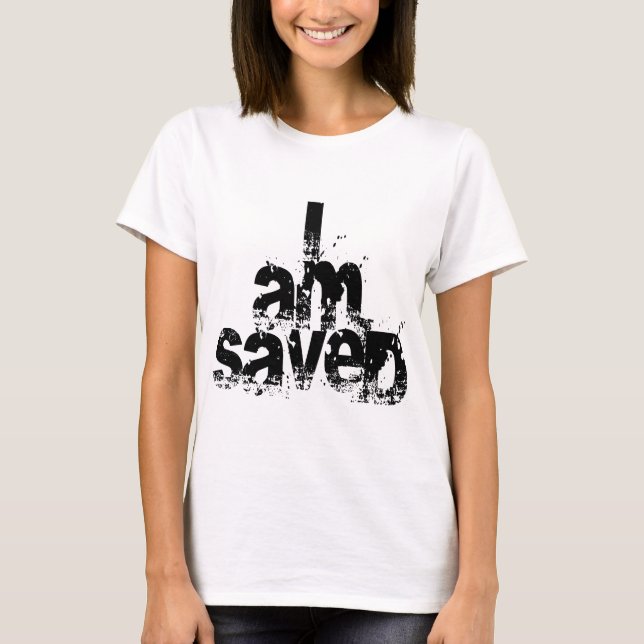 I AM Saved Christian T-Shirt (Front)