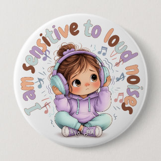  I Am Sensitive to Noises Badge Pin Sensory Badge