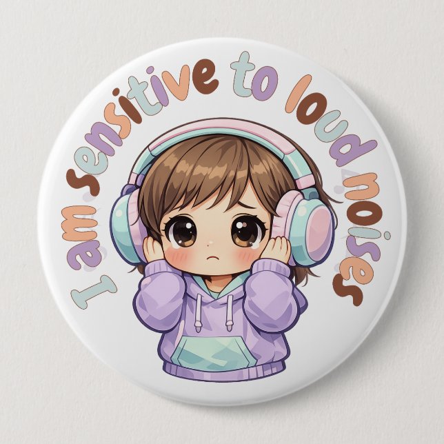  I Am Sensitive to Noises Badge Pin Sensory Badge (Devant)