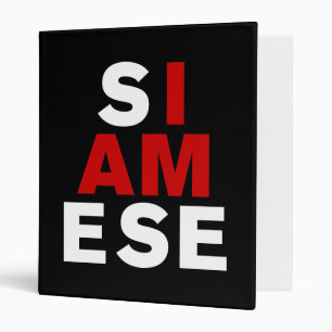 I AM SIAMESE BINDER