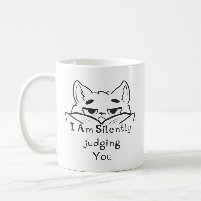 I Am Silently Judging You Cat Mug (Left)