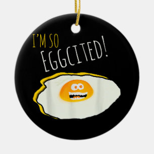 I Am So Eggcited, Broken Happy and Excited Egg Gif Ceramic Ornament