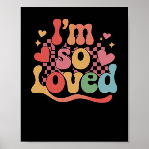 I Am So Loved - Daily Affirmations Positivity Quot Poster