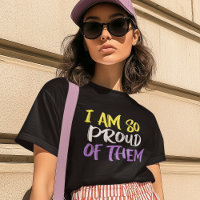 I Am So Proud of Them Nonbinary Mom