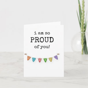 I Am So Proud of You, Simple Bunting Flags Card