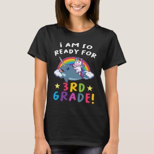 I am so ready for 3rd grade graduate T-Shirt