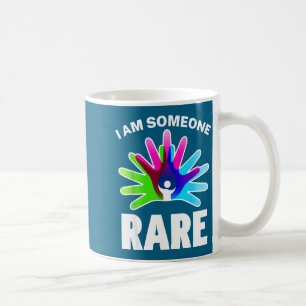 I Am Someone Rare Disease Awareness - Rare Disease Coffee Mug