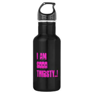 i am soooo thirsty...! 532 ml water bottle