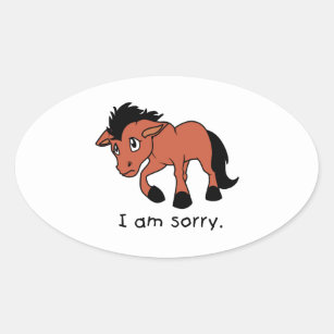 I am Sorry Crying Weeping Foal Young Horse Oval Sticker