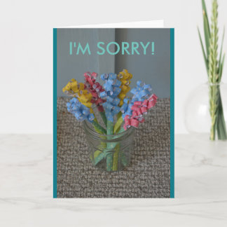 I am sorry greeting card