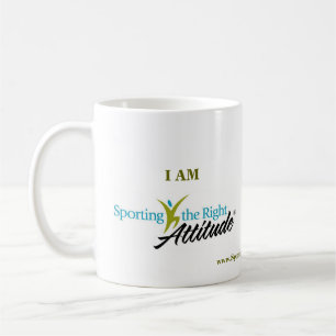 I AM Sporting the Right Attitude Coffee Mug