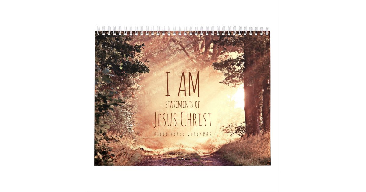 I am Statements of Jesus Christ Bible Verse Calendar Zazzle.ca