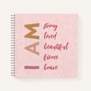 I Am Strong Loved Brave Affirmation Notebook