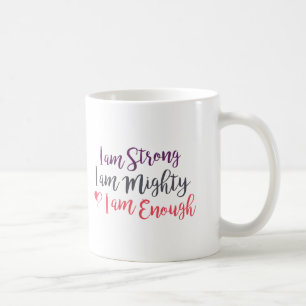 I am Strong Mug