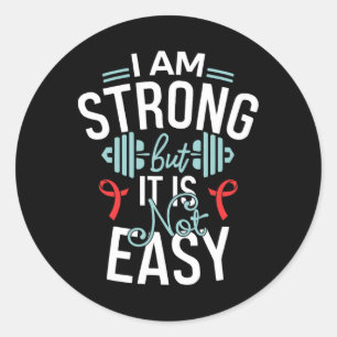 I Am Strong- Sickle Cell Anemia Awareness Supporte Classic Round Sticker