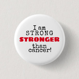 I Am Stronger Than Cancer Button