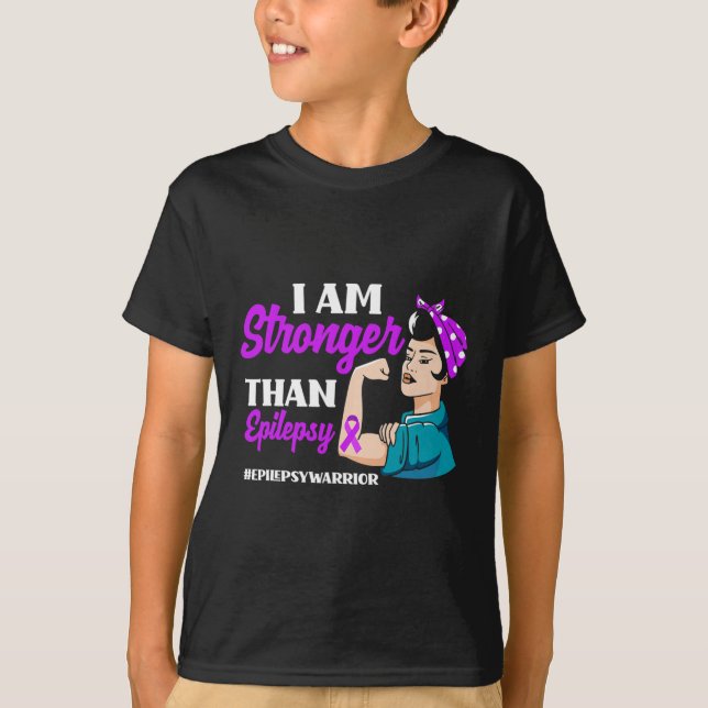 I Am Stronger Than Epilepsy Warrior Epilepsy Aware T-Shirt (Front)