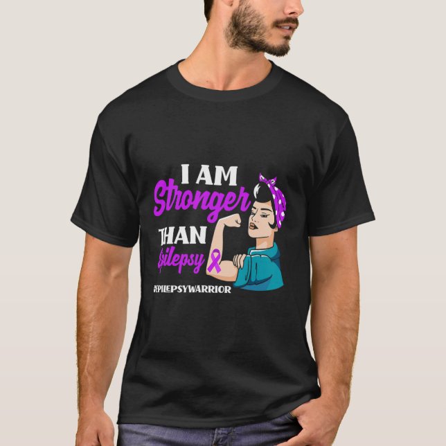 I Am Stronger Than Epilepsy Warrior Epilepsy Aware T-Shirt (Front)