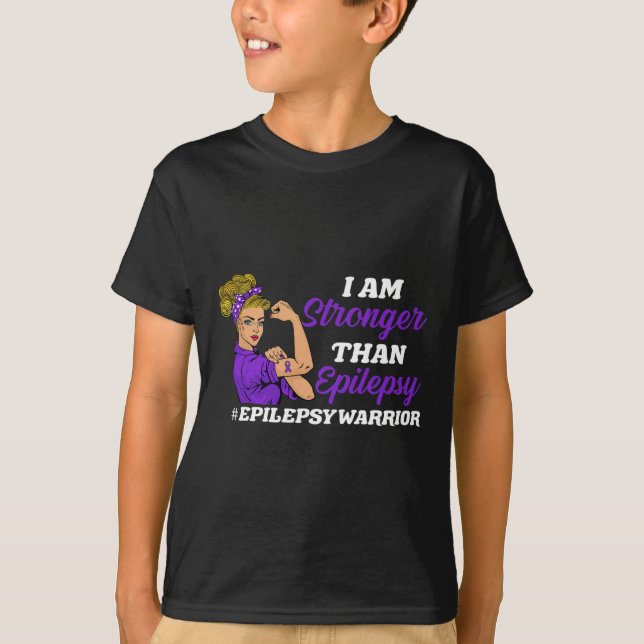 I Am Stronger Than Epilepsy Warrior Epilepsy Aware T-Shirt (Front)